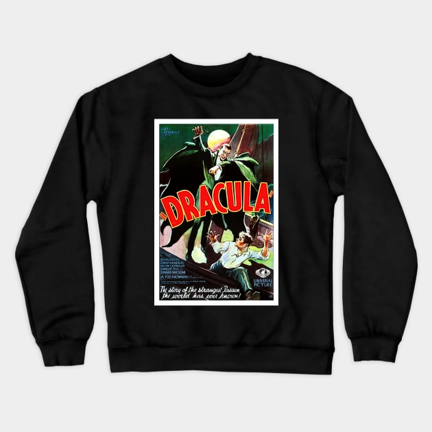 Restored Original Dracula Movie Poster (1931) Reproduction Crewneck Sweatshirt by vintageposterco